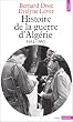 Histoire de la guerre d'Alg�rie, 1954-1962