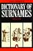 Book Dictionary of Surnames, The Penguin (Reference Books)