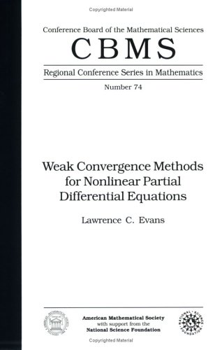 Cover image : Weak Convergence Methods for Nonlinear Partial Differential Equations (Cbms Regional Conference Series in Mathematics)