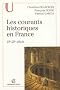 Les courants historiques en France : 19e-20e si�cle