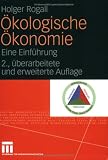 �kologische �konomie: Eine Einf�hrung - Holger Rogall