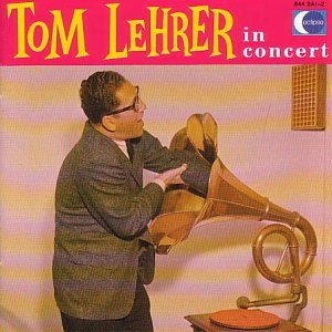 CD-Charts   : Tom Lehrer In Concert