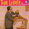Tom Lehrer In Concert