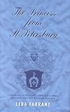 Review Book Guild Publishing  / The Princess from St. Petersburg: The Life of Princess Catherine Radzwill