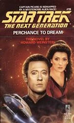 Perchance to Dream (Star Trek: The Next Generation Book 19)