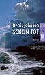 Schon tot