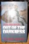 Out of the Darkness