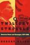 TWILIGHT STRUGGLE: American Power and Nicaragua, 1977-1990