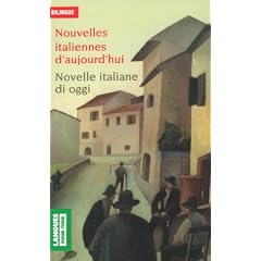 Nouvelles italiennes d'aujourd'hui : Novelle italiane di oggi