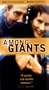 Among Giants [VHS]