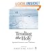 Tending the Holy: Spiritual Direction Across Traditions