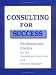 Consulting for Success: Professional Forms for the Consultant Dietitian and Dietary Manager