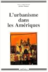L'Urbanisme dans les Am�riques : Mod�...