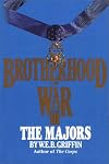 Brotherhood Of War:  Book Iii "The Majors"