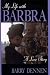 My Life With Barbra: A Love Story Image