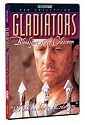 Gladiators - Bloodsport Of The Colosseum [DVD] [2001]