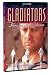 Gladiators - Bloodsport of the Colosseum