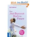 Das Anti-Burnout-Buch f�r Frauen