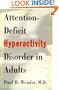 Attention-deficit Hyperactivity Disorder in Adults