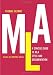 A Concise Guide to MLA Style and Documentation