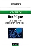 G�n�tique : Rappels de cours, exercices et probl�mes corrig�s