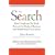 The Search: How Google and Its Rivals Rewrote the Rules of Business and Transformed Our Culture