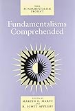 Fundamentalisms Comprehended (The Fundamentalism Project)