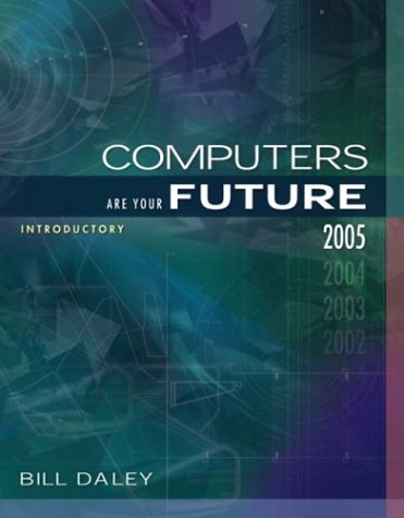 Computers Are Your Future, Introductory (7th Edition)