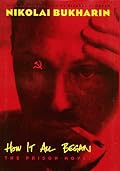 How It All Began: The Prison Novel