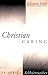 Books : Christian Caring: Selections from Practical Theology