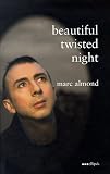 A Beautiful Twisted Night