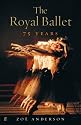 The Royal Ballet: 75 Years