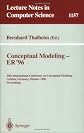 Conceptual Modeling - ER '96: 15th International Conference on Conceptual Modeling, Cottbus, Germany, October 7 - 10, 1996. Proceedings. (Lecture Notes in Computer Science)