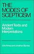 The Modes of Scepticism: Ancient Texts and Modern Interpretations