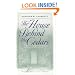 The House Behind the Cedars (Brown Thrasher Books)