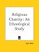 Religious Chastity: an Ethnological Study (1913)