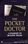 The Pocket Doctor: A Passport to Healthy Travel