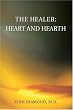 The Healer: Heart and Hearth