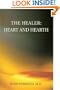 The Healer: Heart and Hearth