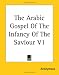 Book The Arabic Gospel Of The Infancy Of The Saviour