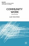 Community Work (Practical social work) (Practical social work)