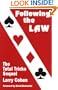 Following the Law the Total Tricks Sequel