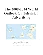 The 2009-2014 World Outlook for Television Advertising
