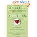 Appetites: On the Search for True Nourishment