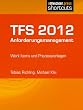 TFS 2012 Anforderungsmanagement - Work Items und Prozessvorlagen
