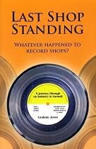Last Shop Standing: Whatever Happened to Record Shops?
