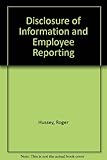 Disclosure of information and employee reporting