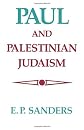 Paul and Palestinian Judaism: A Comparison of Patterns of Religion