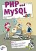 PHP und MySQL f&uuml;r Kids, m. CD-ROM