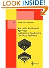 Stochastic Variational Approach to Quantum-Mechanical Few- Body Problems (Lecture Notes in Physics Monographs)
